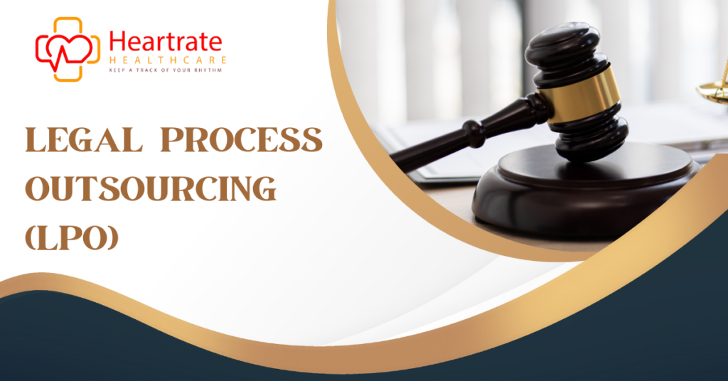 Legal Process Outsourcing (LPO)