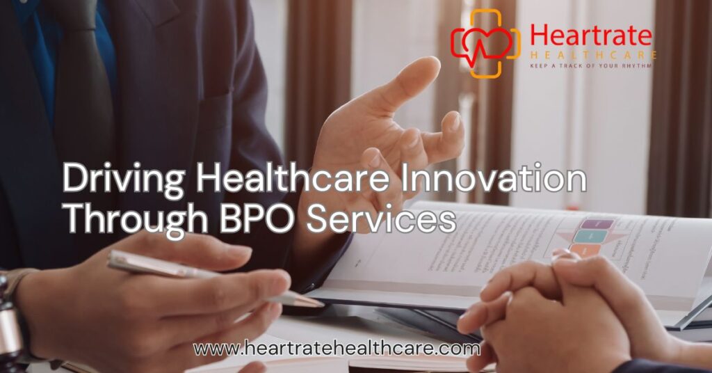 Driving Healthcare Innovation Through BPO Services