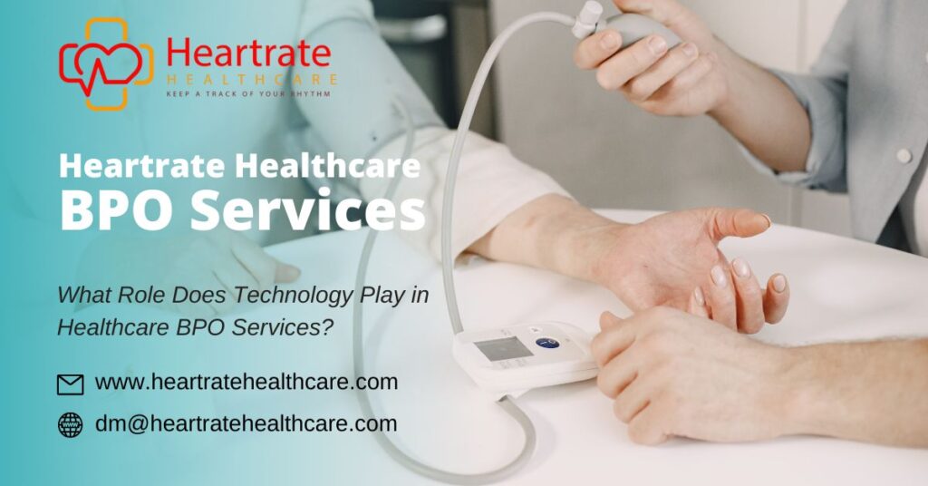 What Role Does Technology Play in Healthcare BPO Services?