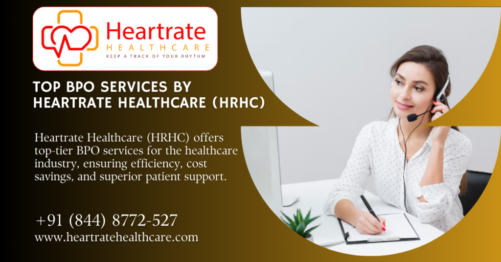 Top BPO Services by Heartrate Healthcare (HRHC)