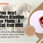 Why Your Heart Deserves More Attention Than Your Phone – A Wake-Up Call from HRHC