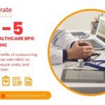 TOP -5 Benefits of Healthcare BPO Services by HRHC