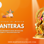 Celebrate a Healthy and Prosperous Dhanteras with Heartrate Healthcare