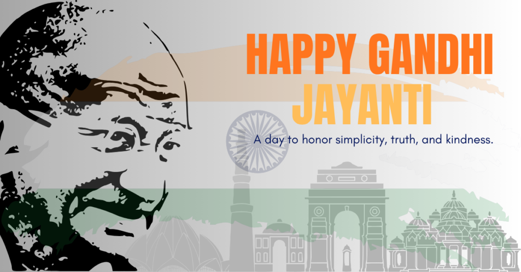 Happy Gandhi Jayanti