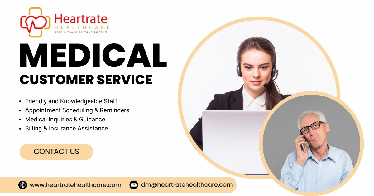 Medical Customer Service
